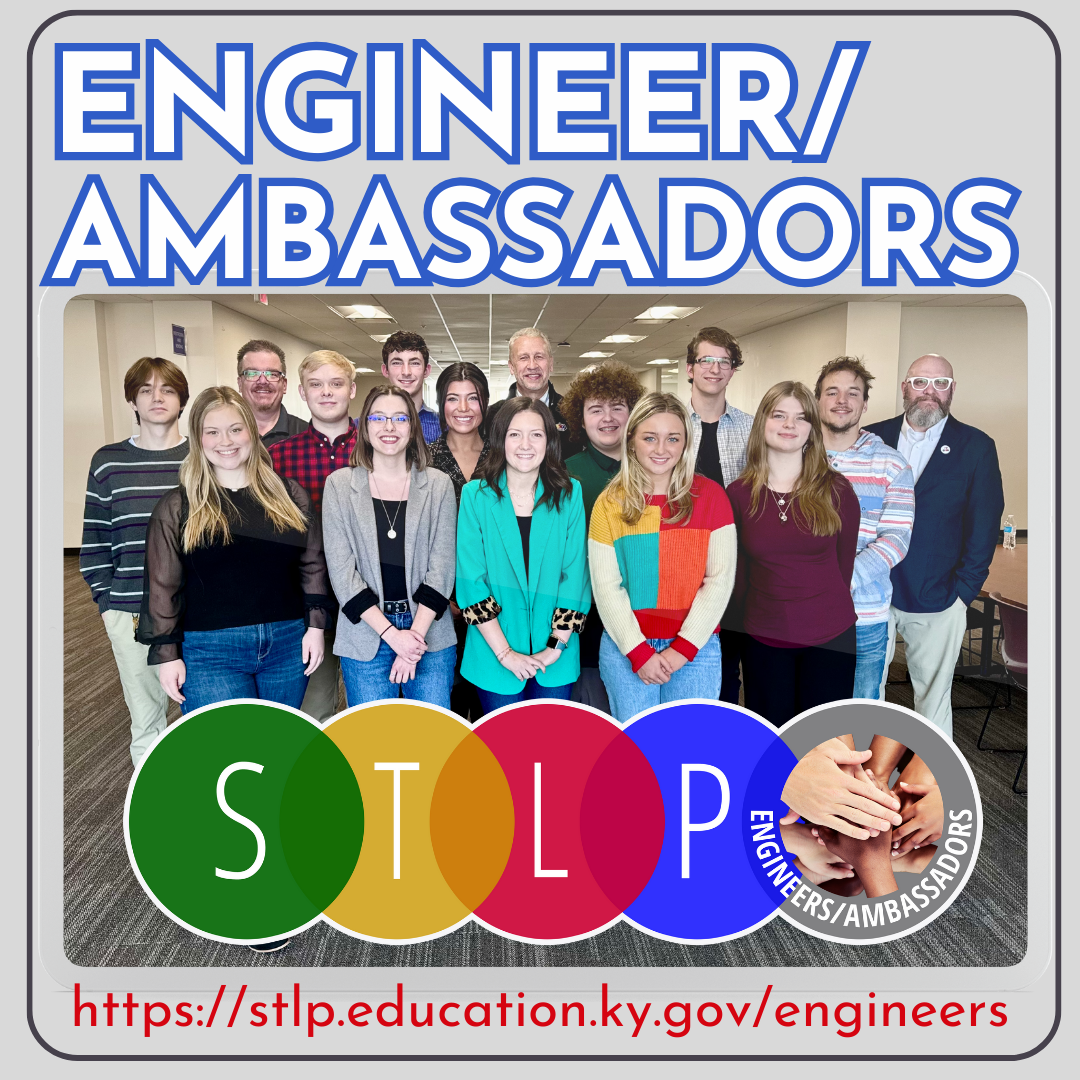 Picture of STLP Engineer Ambassador team standing together.