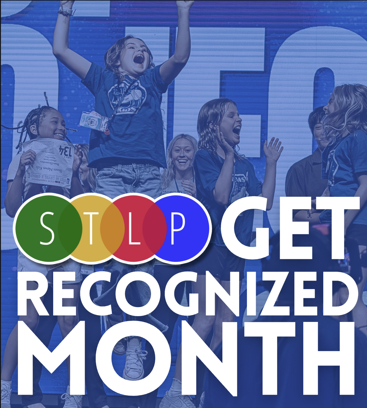 A cheering group in blue lighting with a large “$TOP GET RECOGNIZED MONTH” headline and colored “STLP” letters overlaid on the front.